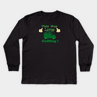 This Guy Loves Golf Kids Long Sleeve T-Shirt